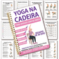 📓🧘‍♀️ CADERNO ESPIRAL DE IOGA EM CADEIRA PARA PERDA DE PESO – ACOMPANHE SUA ROTINA COM PRATICIDADE E MOTIVAÇÃO! ✨
